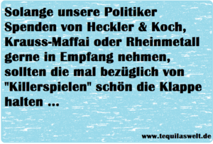 Killerspiele verbieten! Bringt bestimmt was!